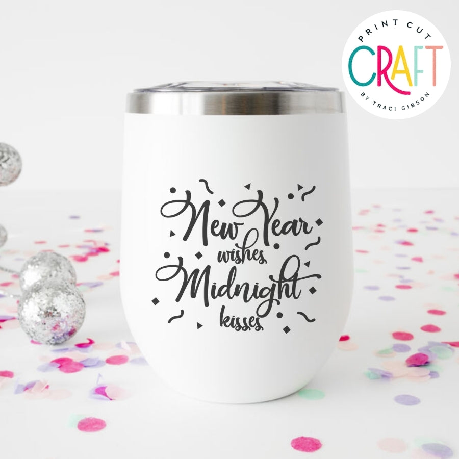 New Year Wishes Midnight Kisses SVG PNG DXF EPS