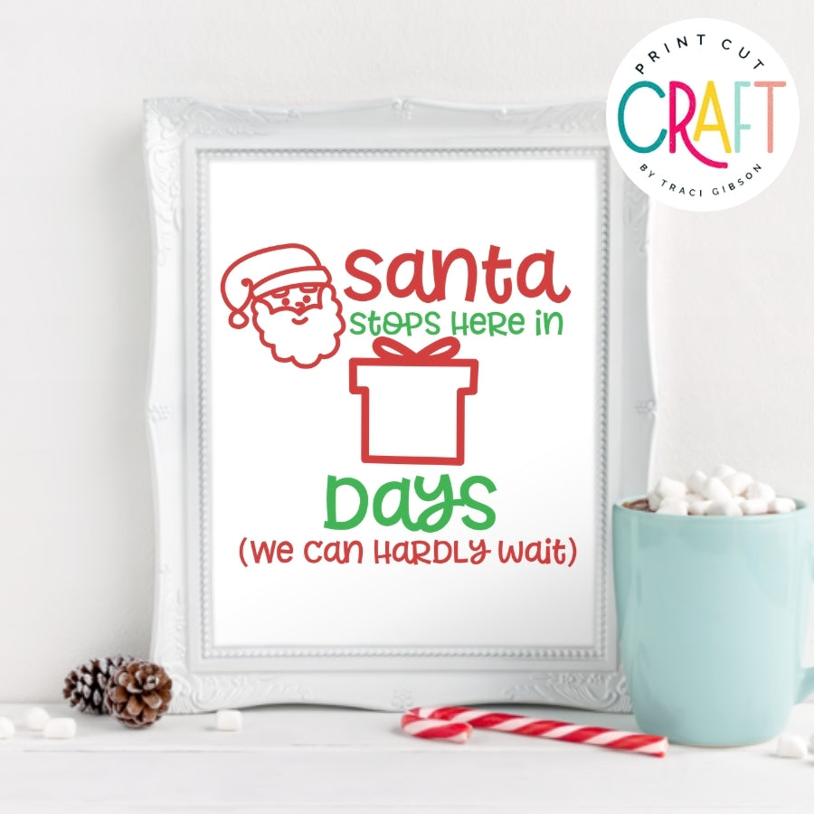 Santa Countdown SVG PNG DXF EPS