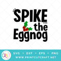 Spike The Eggnog SVG PNG DXF EPS
