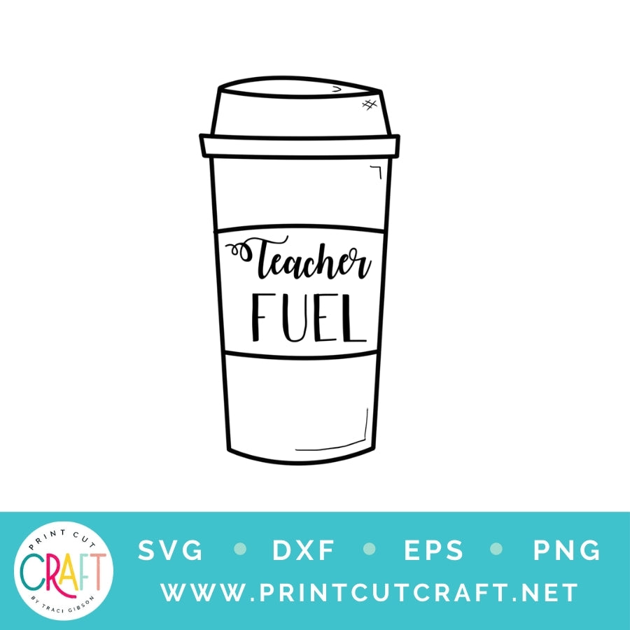 Teacher Fuel SVG PNG DXF EPS