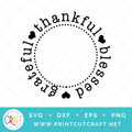 Thankful Grateful Blessed SVG PNG DXF EPS