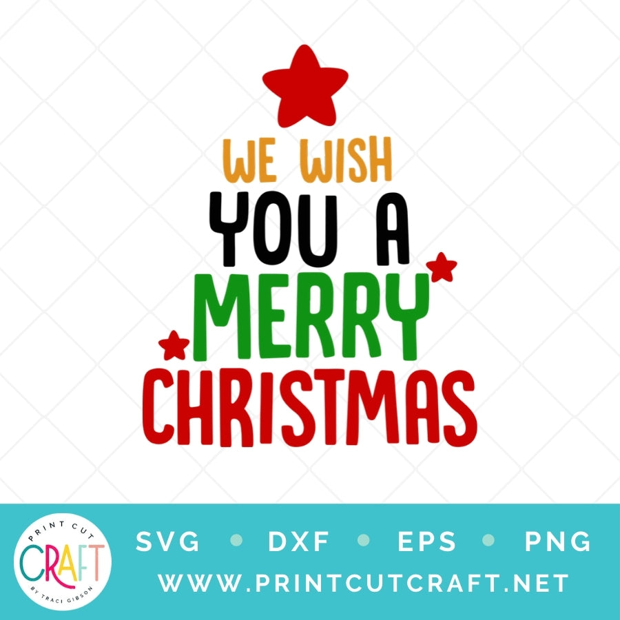 We Wish You A Merry Christmas SVG PNG DXF EPS